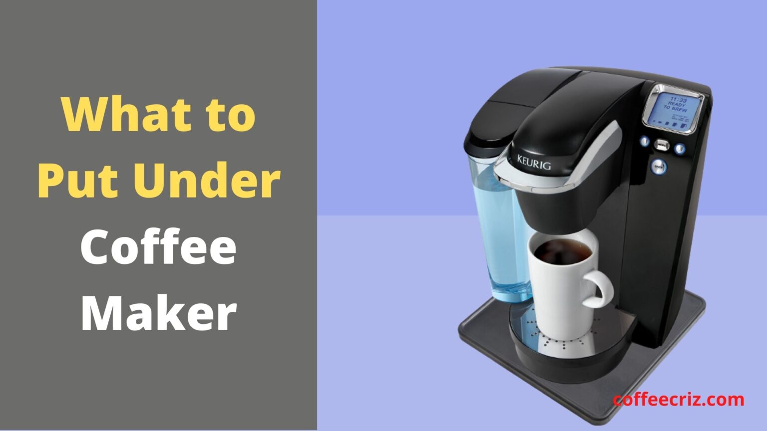 What To Put Under Coffee Maker 6 Best Ideas